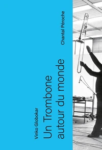 Un Trombone autour du monde