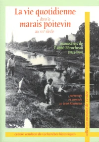 La vie quotidienne dans le marais poitevin au XIXe siècle