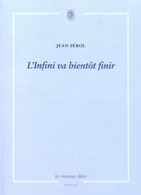 L'infini va bientôt finir