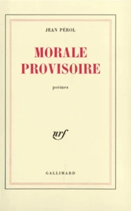 La morale provisoire