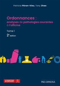 Ordonnances : analyses de pathologies courantes à l'officine