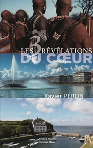 Les 3 révélations du coeur