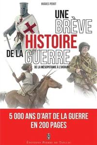 Une brève histoire de la guerre