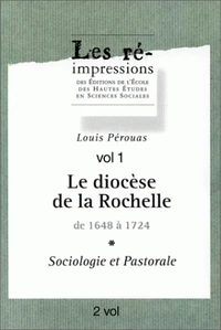 Le diocèse de La Rochelle de 1648 à 1724.