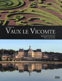 Le château de Vaux le Vicomte