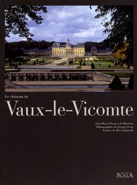 Le château de Vaux-le-Vicomte