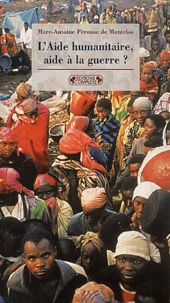 L'Aide Humanitaire, Aide A La Guerre