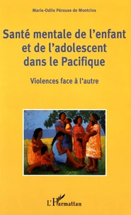 Santé mentale de l'enfant et de l'adolescent dans le Pacifique