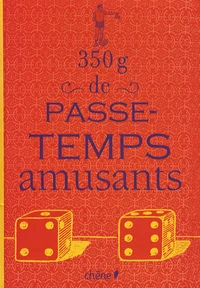 350 g de passe-temps amusants