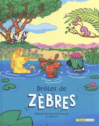 Drôles de zèbres