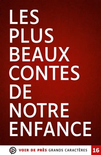 Les plus beaux contes de notre enfance