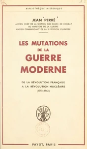 Les mutations de la guerre moderne
