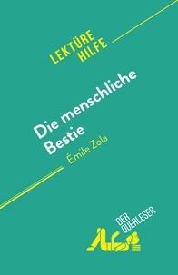 Perrel Cécile - Die menschliche Bestie - von Émile Zola.
