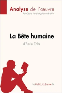La bête humaine de Emile Zola