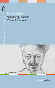Strindberg l’italiano. 130 anni di storia