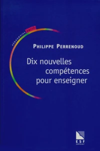 Dix nouvelles compétences pour enseigner