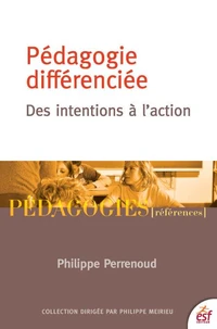 Pédagogie differenciée : des intentions à l'action