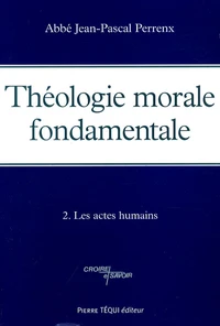 Théologie morale fondamentale
