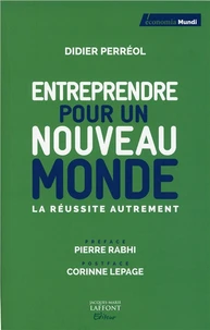 Entreprendre pour un nouveau monde