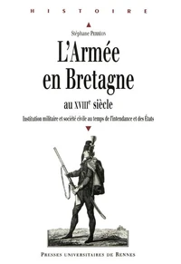 L'armée en Bretagne au XVIIIème siècle