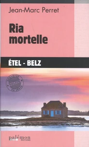 Ria mortelle
