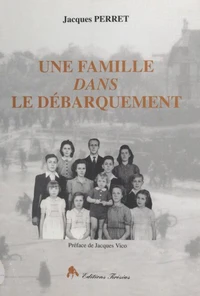 Une famille dans le Débarquement