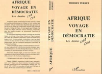 Afrique, voyage en démocratie