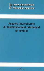 Aspects interculturels du fonctionnement relationnel et familial