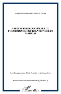 Aspects interculturels du fonctionnement relationnel et familial