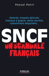 SNCF : un scandale français
