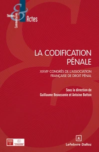 La codification pénale - XXVIIe Congrès de l'Association française de droit pénal