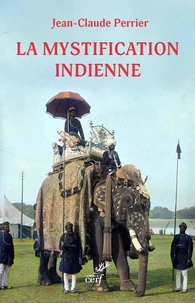 La mystification indienne