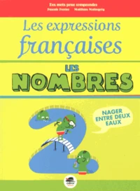 Les expressions françaises : les nombres