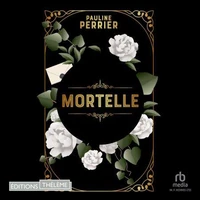 Mortelle