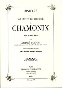 Histoire de la vallée et du prieuré de Chamonix