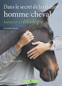 Dans le secret de la relation homme/cheval