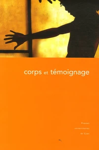 Corps et témoignage