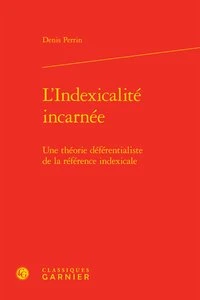 L'indexicalité incarnée