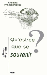 Qu'est-ce que se souvenir ?
