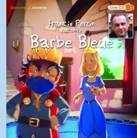 Francis Perrin raconte Barbe Bleue