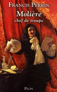 Molière, chef de troupe