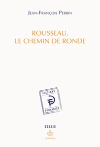 Rousseau, le chemin de ronde