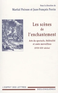 Les scènes de l'enchantement