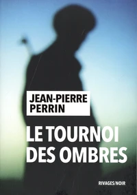 Le tournoi des ombres