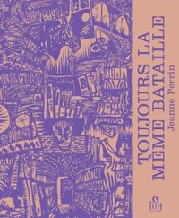 Toujours la même bataille