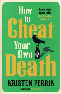 How to Cheat Your Own Death