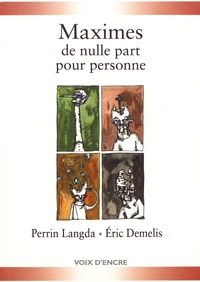 Maximes de nulle part pour personne