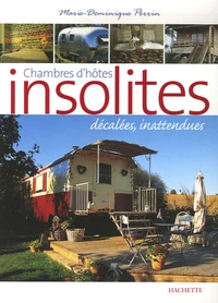 Chambres d'hôtes insolites