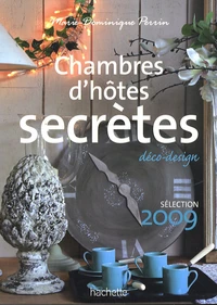 Chambres d'hôtes secrètes