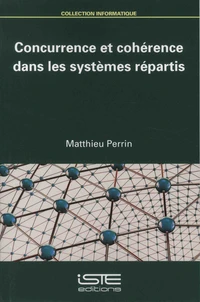 Concurrence et cohérence dans les systèmes répartis